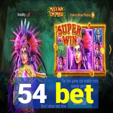 54 bet